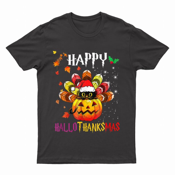 Black Cat Halloween And Merry Christmas Happy Hallothanksmas T-Shirt