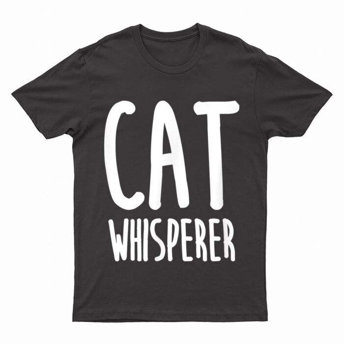 Cat Whisperer Funny and Cute Cat T-Shirt