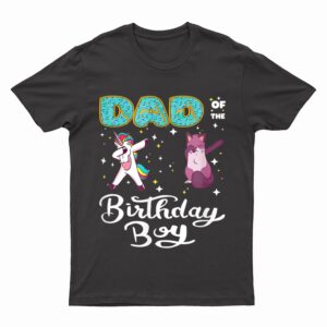 Dad Of He Birthday Boy Donut Dabbing Unicorn Kitten Cat T-Shirt