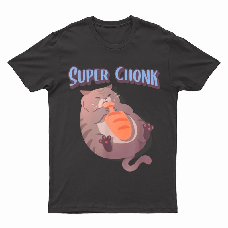 Fat Chonky Cat Meme Lovers Heckin' Chonker Super Chonk Cat T-Shirt