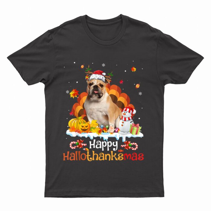 HalloThanksMas Halloween Thanksgiving Christmas Bulldog T-Shirt