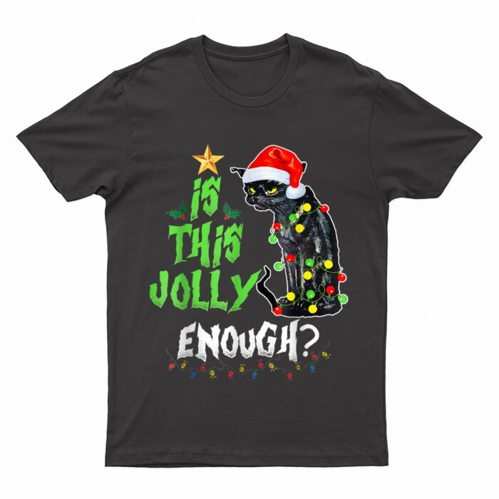 Halloween Is This Jolly Enough Noel Cat Merry Christmas T-Shirt