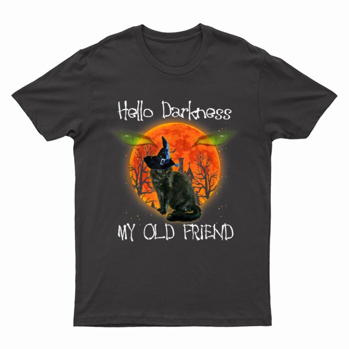 Hello Darkness My Old Friend Halloween Black Cat T-Shirt