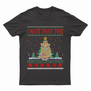 I Hate That Tree Funny Cats Christmas Tree T-Shirt
