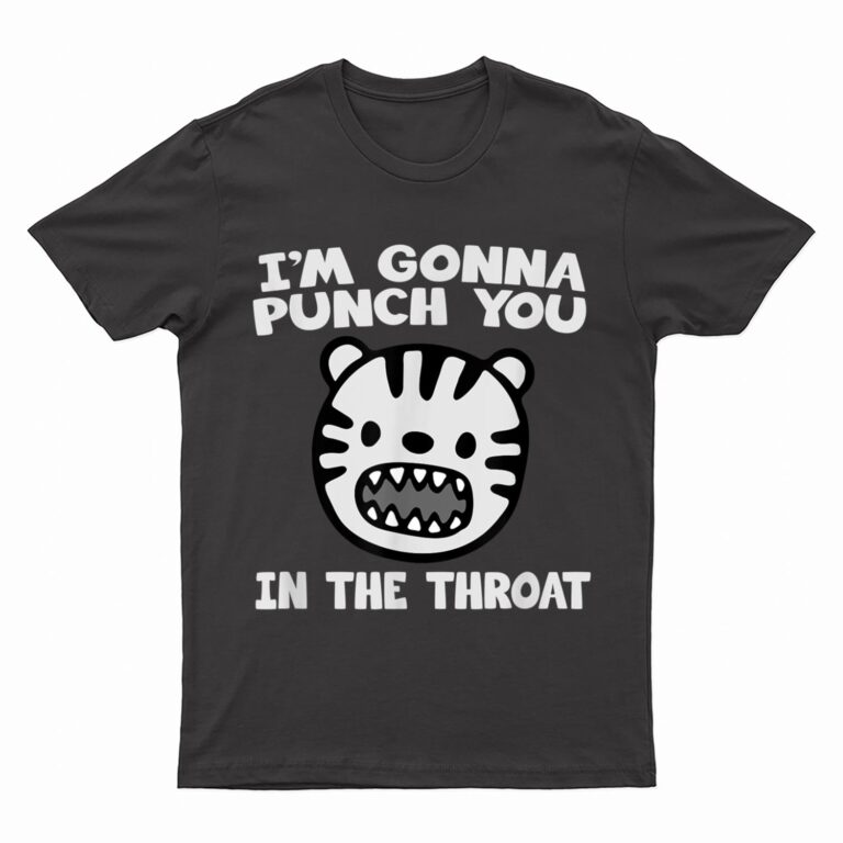 I'm Gonna Punch You In The Throat Funny Lion Cat T-Shirt