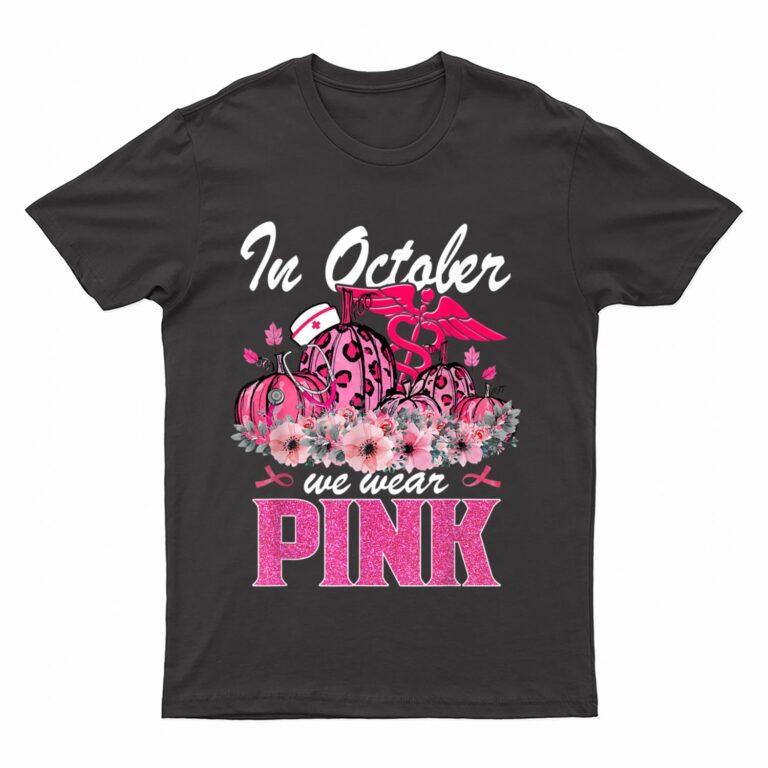 In October We Wear Pink Nurse Life Pumpkin Leopard Halloween T-Shirt