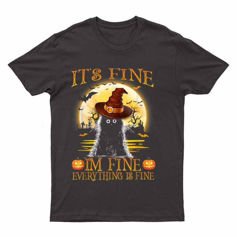 It 'Fine I'm Fine Everything Is Fine Halloween Cat Lover T-Shirt