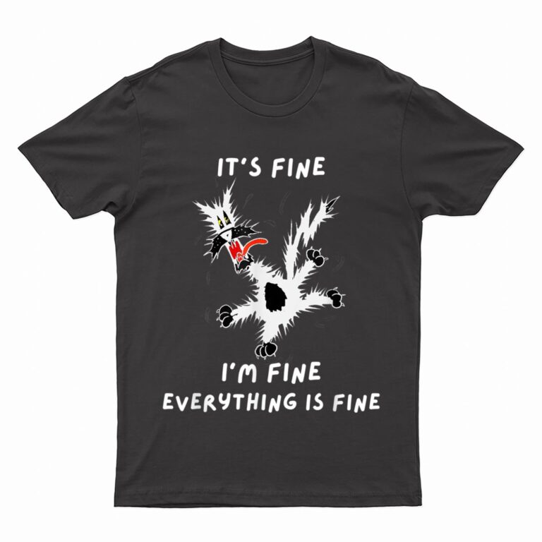 Its Fine I M Fine Funny Coffee Cute Sarcastic Black Cat T-Shirt
