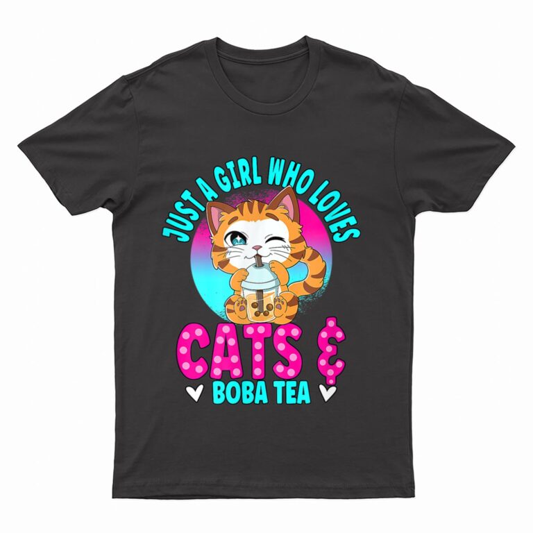 Just A Girl Who Loves Boba Ea Cat Bubble Ea T-Shirt