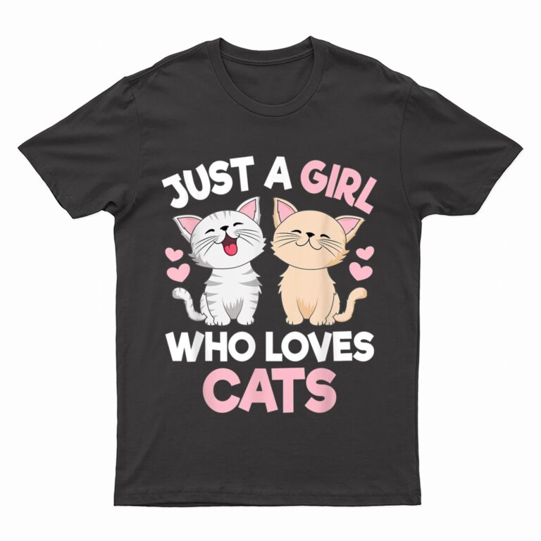 Just A Girl Who Loves Cats Cute Cat Lover T-Shirt