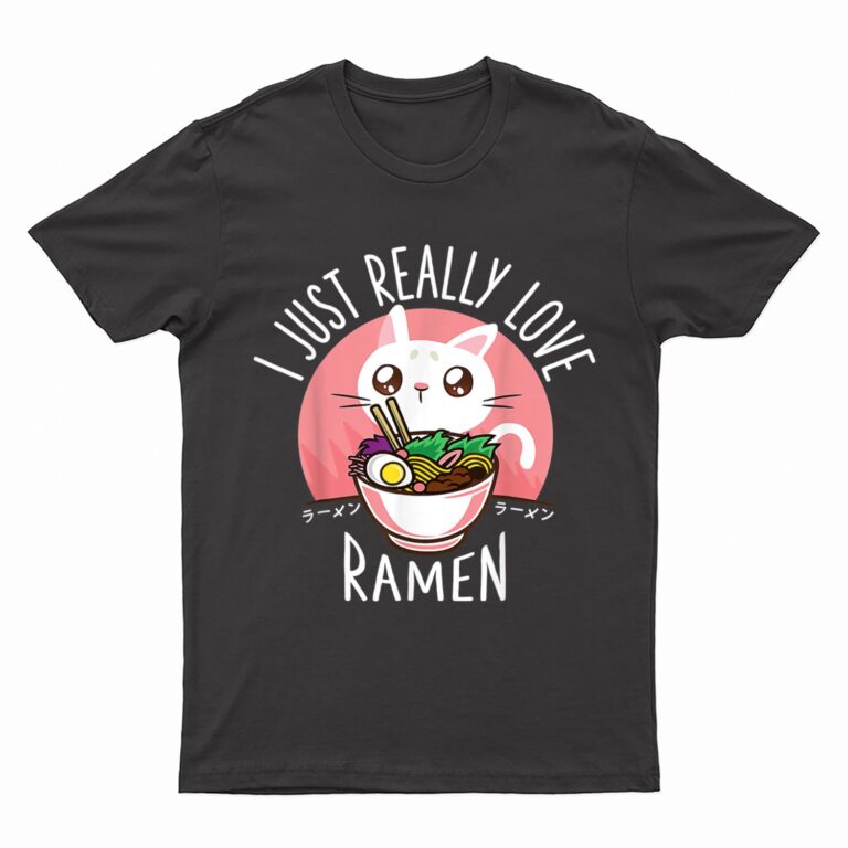 Love Ramen Japanese Noodles  Kawaii Anime Cat Gifts T-Shirt