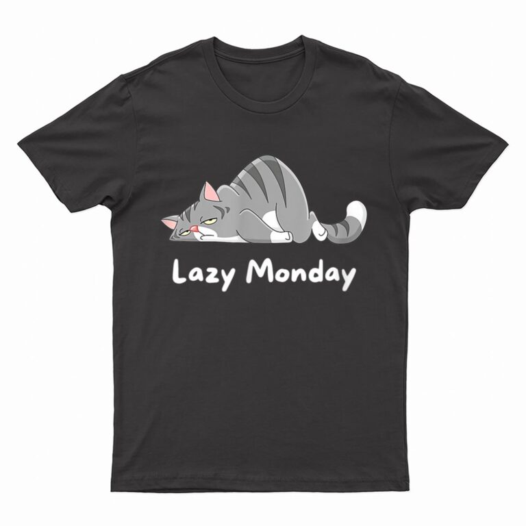 Mens Funny Cat Quote Lazy Monday Cool Cat T-Shirt