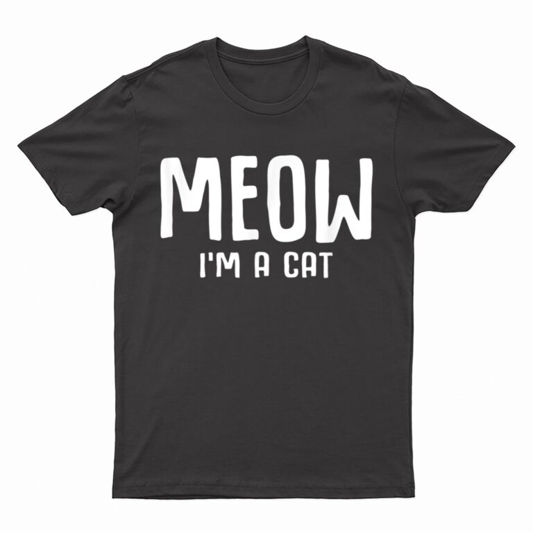 Meow I M A Cat Funny Lazy Halloween Costume T-Shirt