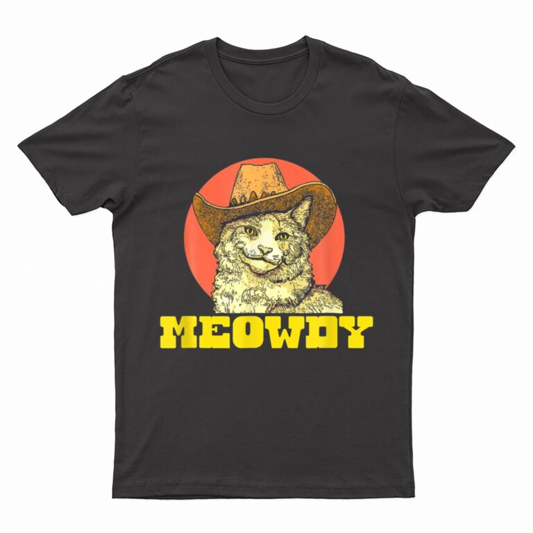 Meowdy Funny Classic Country Cowboy Cat Western Vibe T-Shirt