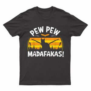Pew Pew Madafakas scary boo night Halloween black cat T-Shirt