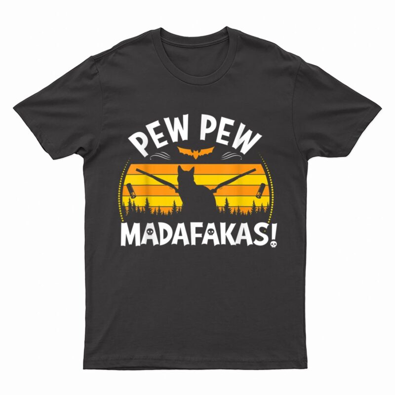 Pew Pew Madafakas scary boo night Halloween black cat T-Shirt