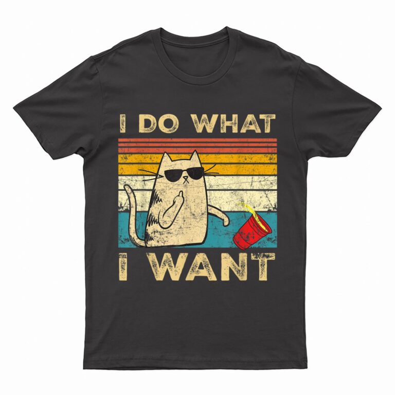 Retro 80s 90s Cat Lovers gifts Funny I Do What I Want Cat T-Shirt