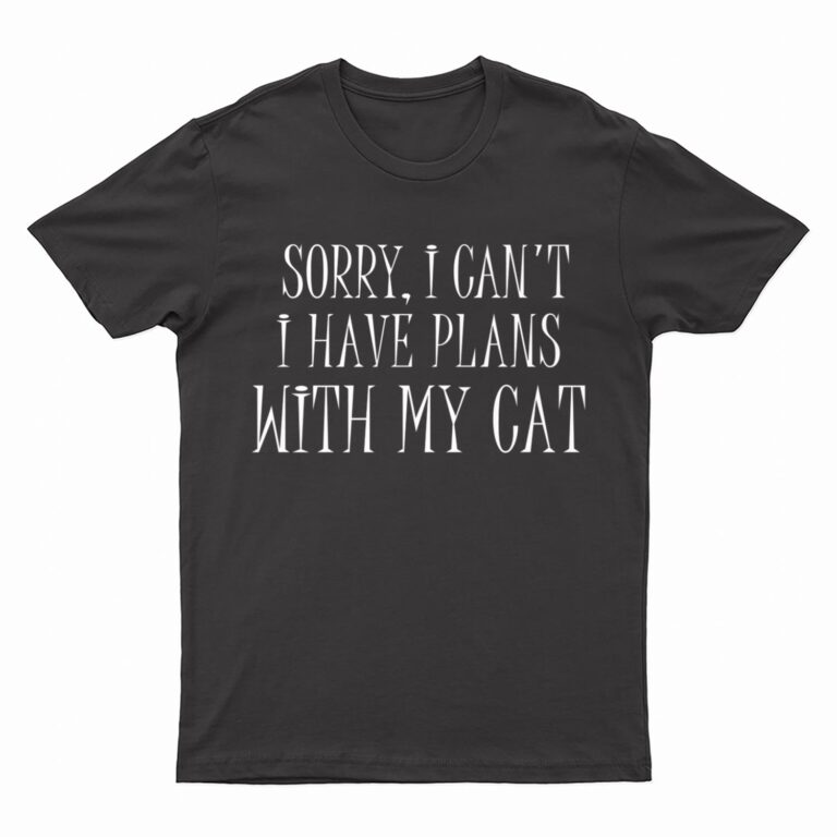 Sorry I can't I have plans with my Cat Shirt Funny Cat love Premium T-Shirt