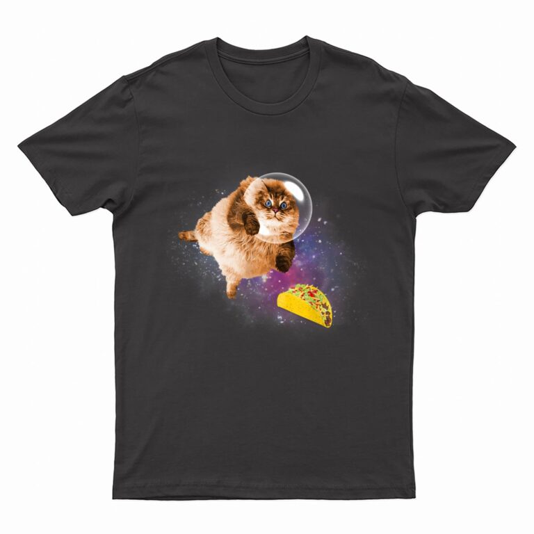 Taco Cat , Funny Taco Cat In Space , Taco Cat T-Shirt