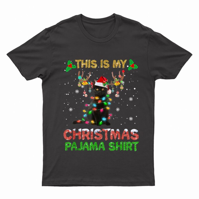 This Is My Christmas Pajama Shirt Black Cat Lover Christmas T-Shirt