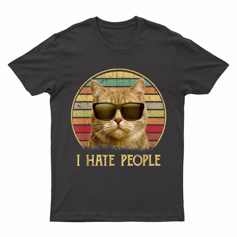 Vintage retro Cat s, Funny Cat lover i hate people T-Shirt
